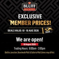 BLUFF MEAT SUPPLY specials - From Monday 10 Aug 2026