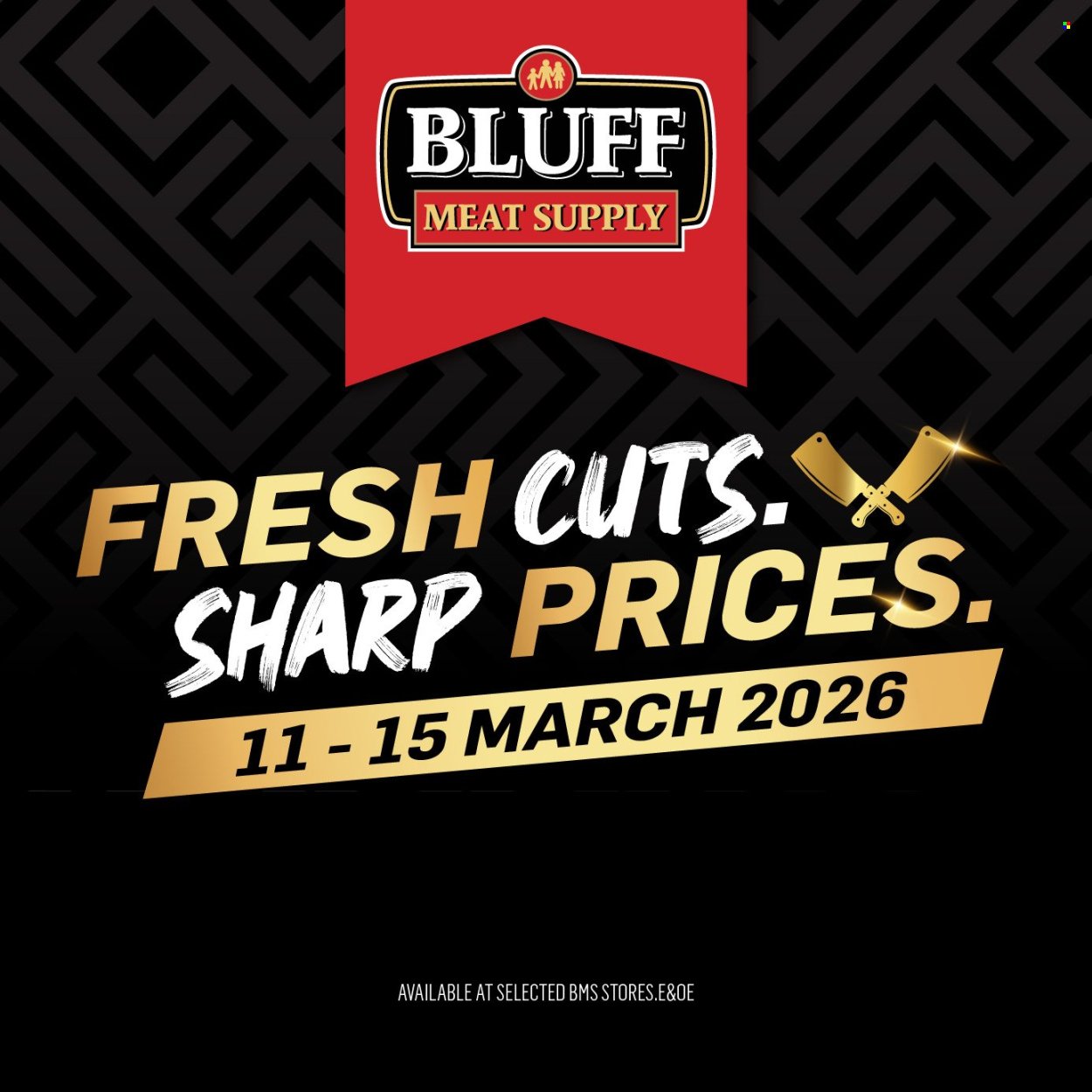 BLUFF MEAT SUPPLY specials - From Wednesday 11 Mar 2026 (2026-03-11 - 2026-03-15) | 1