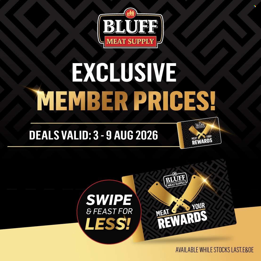 BLUFF MEAT SUPPLY specials - From Monday 3 Aug 2026