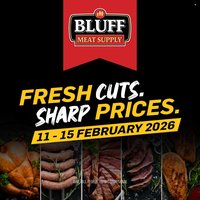 BLUFF MEAT SUPPLY specials - From Wednesday 11 Feb 2026 (2026-02-11 - 2026-02-15)
