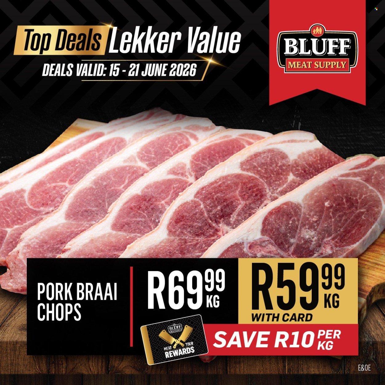 BLUFF MEAT SUPPLY specials - From Monday 15 Jun 2026