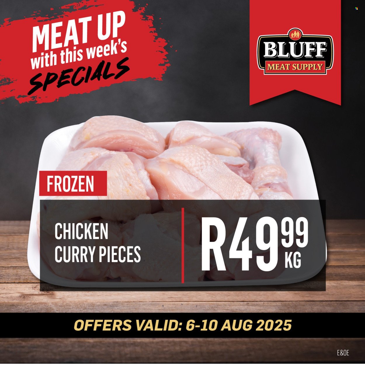 BLUFF MEAT SUPPLY specials - From Wednesday 6 Aug 2025 (2025-08-06 - 2025-08-10) | 2
