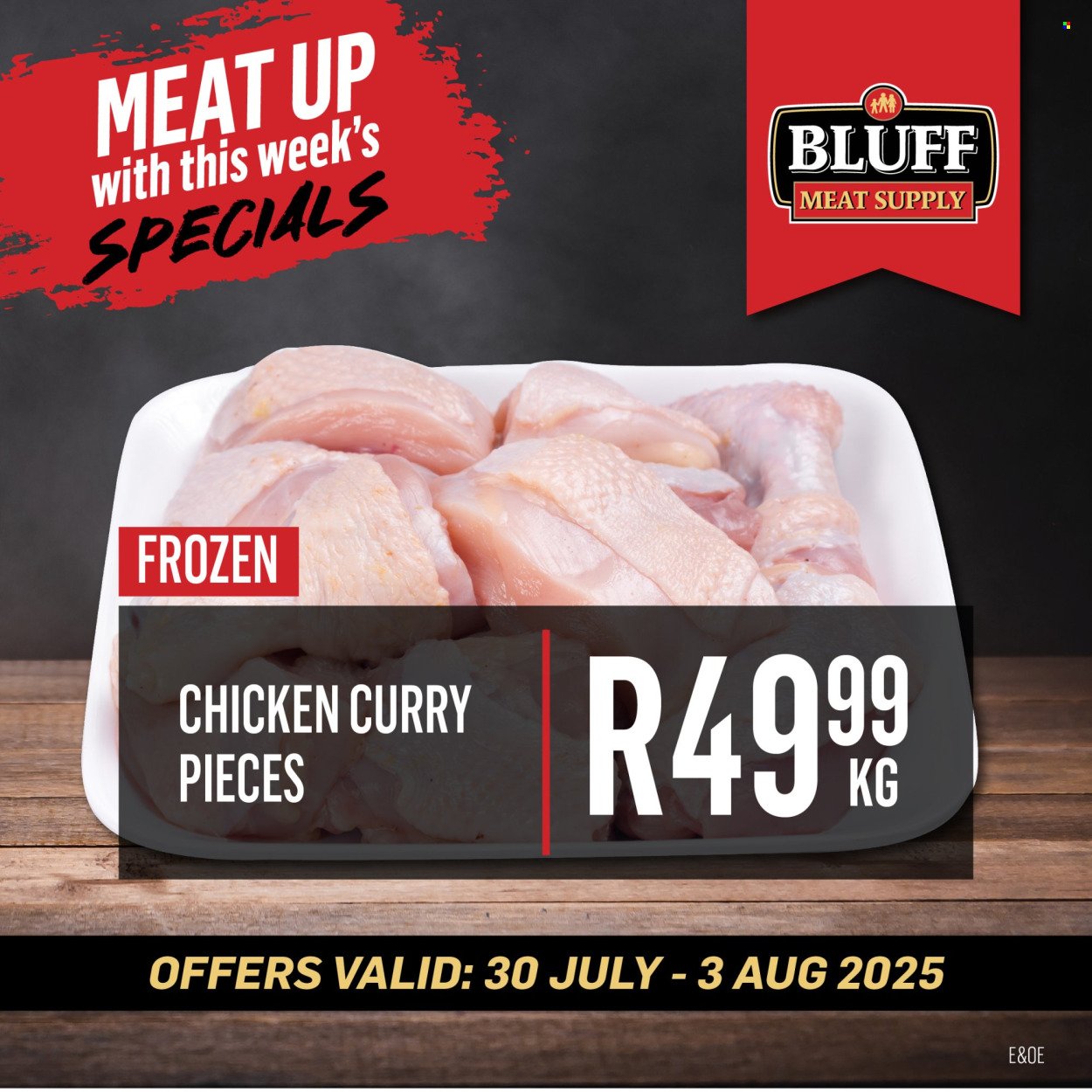BLUFF MEAT SUPPLY specials - From Wednesday 30 Jul 2025 (2025-07-30 - 2025-08-03) | 5