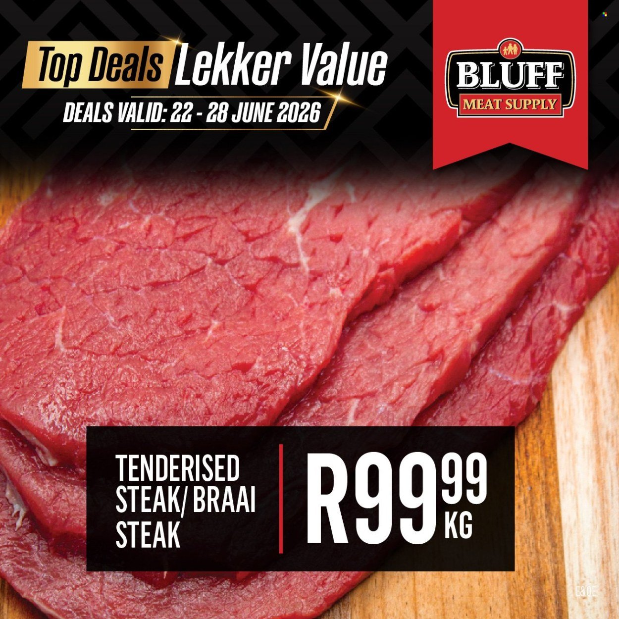 BLUFF MEAT SUPPLY specials - From Monday 22 Jun 2026