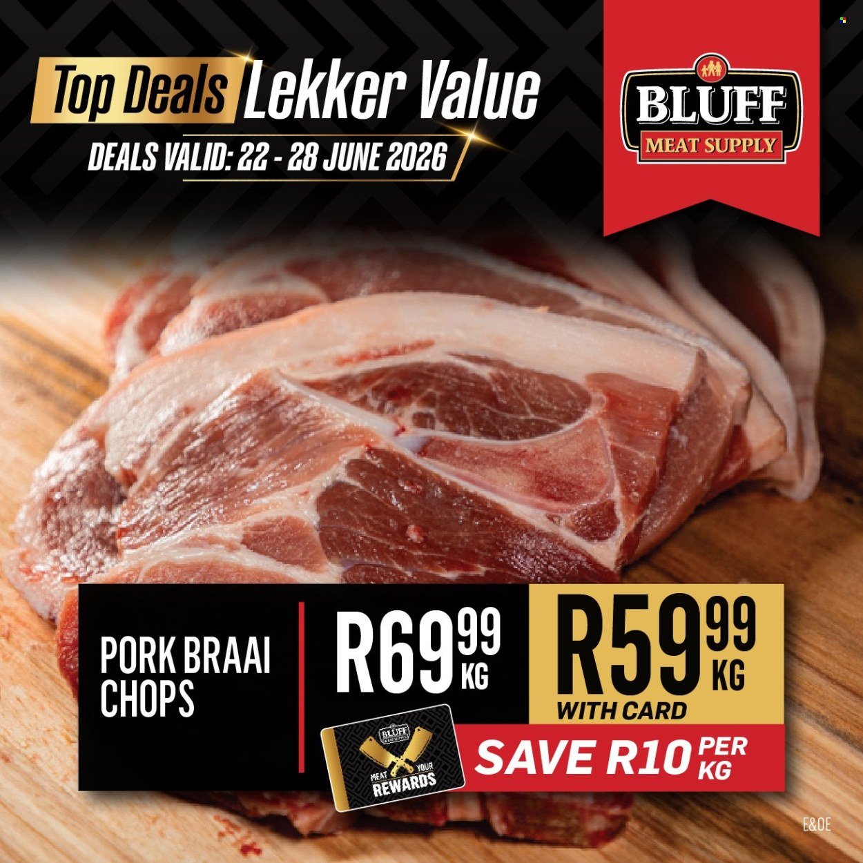BLUFF MEAT SUPPLY specials - From Monday 22 Jun 2026