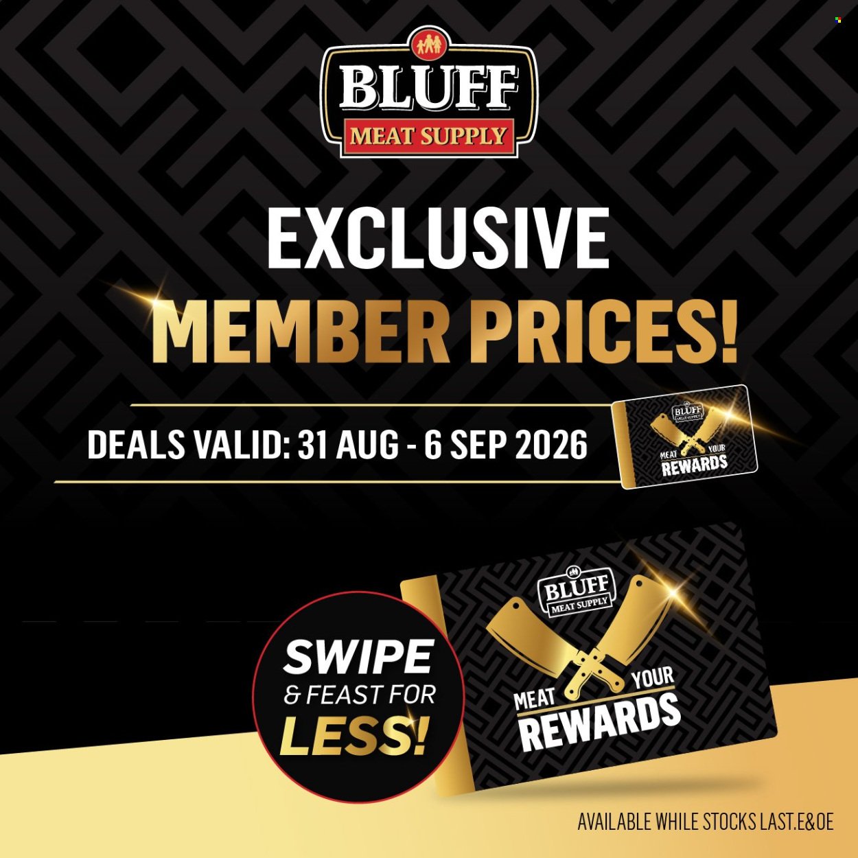BLUFF MEAT SUPPLY specials - From Monday 31 Aug 2026