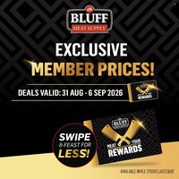 BLUFF MEAT SUPPLY specials - From Monday 31 Aug 2026