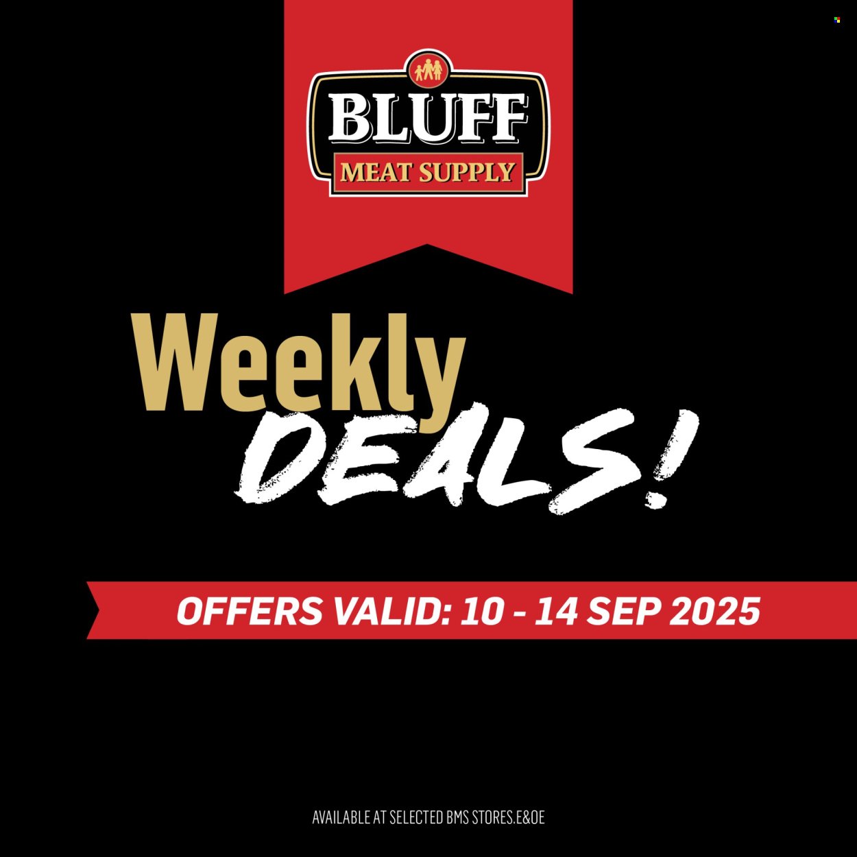 BLUFF MEAT SUPPLY specials - From Wednesday 10 Sept 2025 (2025-09-10 - 2025-09-14) | 1