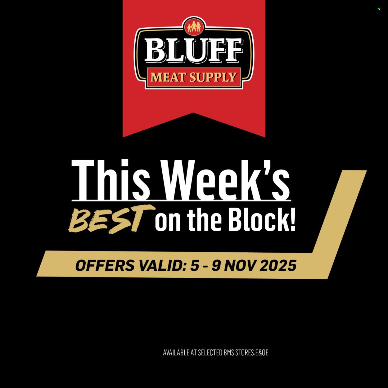 BLUFF MEAT SUPPLY specials - From Wednesday 5 Nov 2025 (2025-11-05 - 2025-11-09) | 1