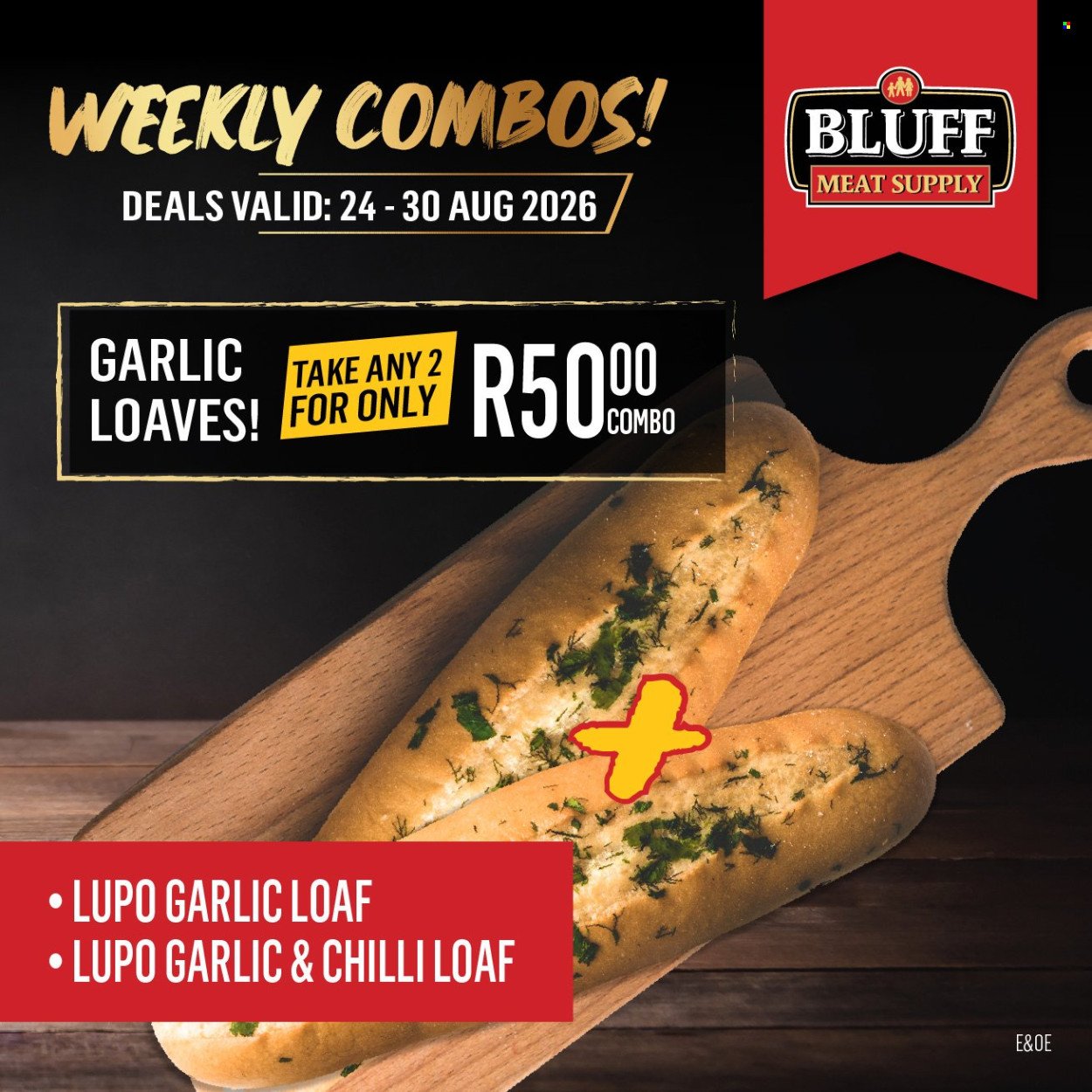 BLUFF MEAT SUPPLY specials - From Monday 24 Aug 2026