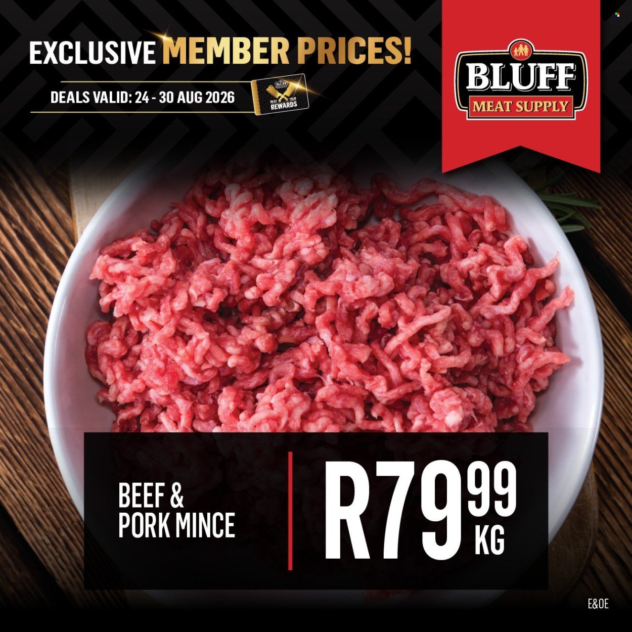BLUFF MEAT SUPPLY specials - From Monday 24 Aug 2026