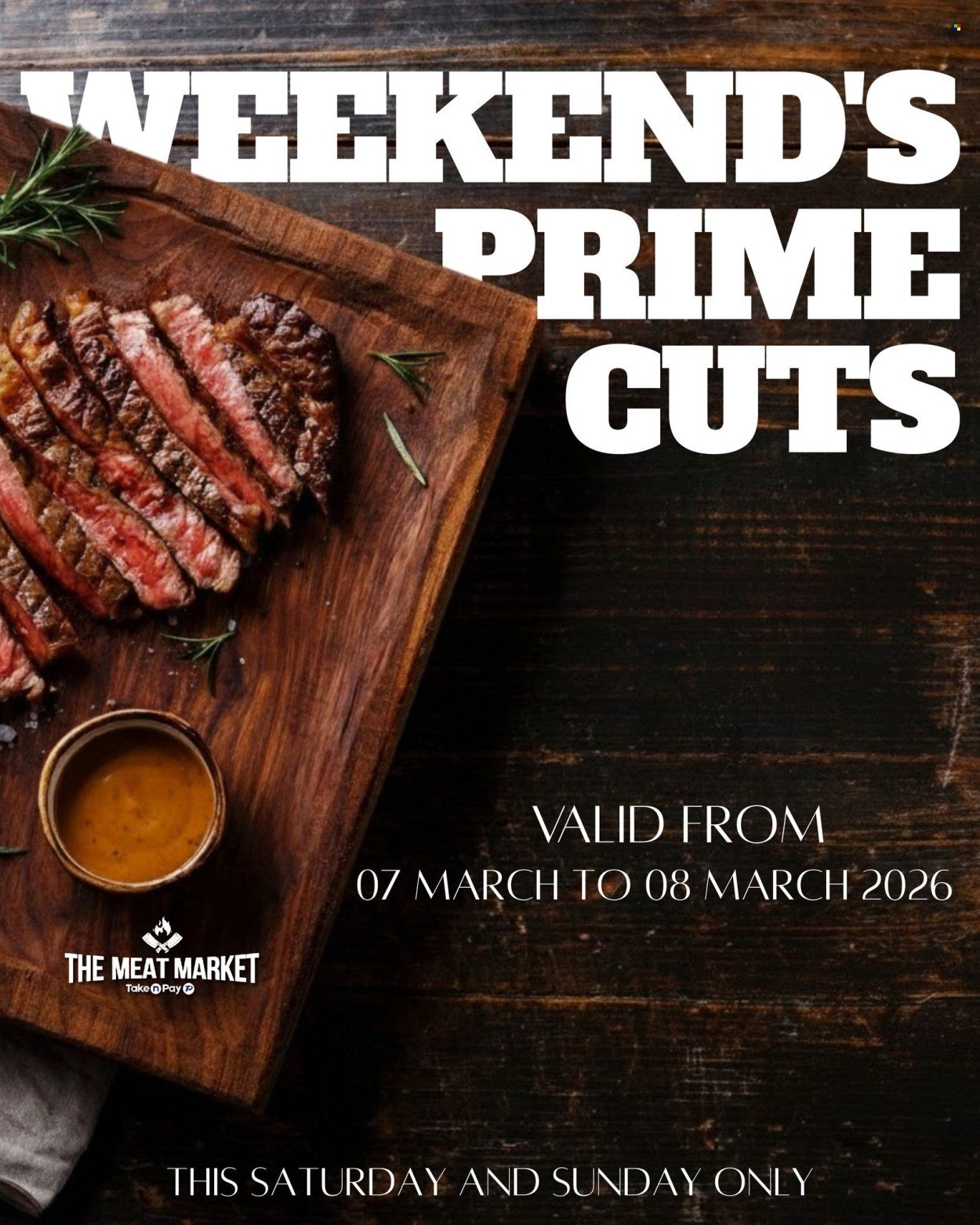 TAKE N PAY specials - From Saturday 7 Mar 2026 (2026-03-07 - 2026-03-08) | 1