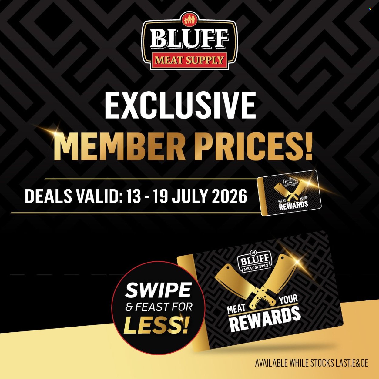 BLUFF MEAT SUPPLY specials - From Monday 13 Jul 2026