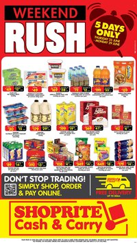 SHOPRITE specials - Cash & Carry Weekend Rush Vryuburg