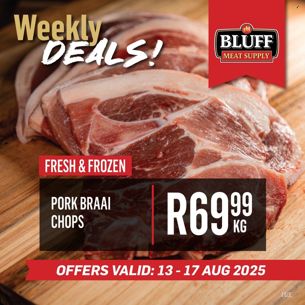 BLUFF MEAT SUPPLY specials - From Wednesday 13 Aug 2025 (2025-08-13 - 2025-08-17) | 2