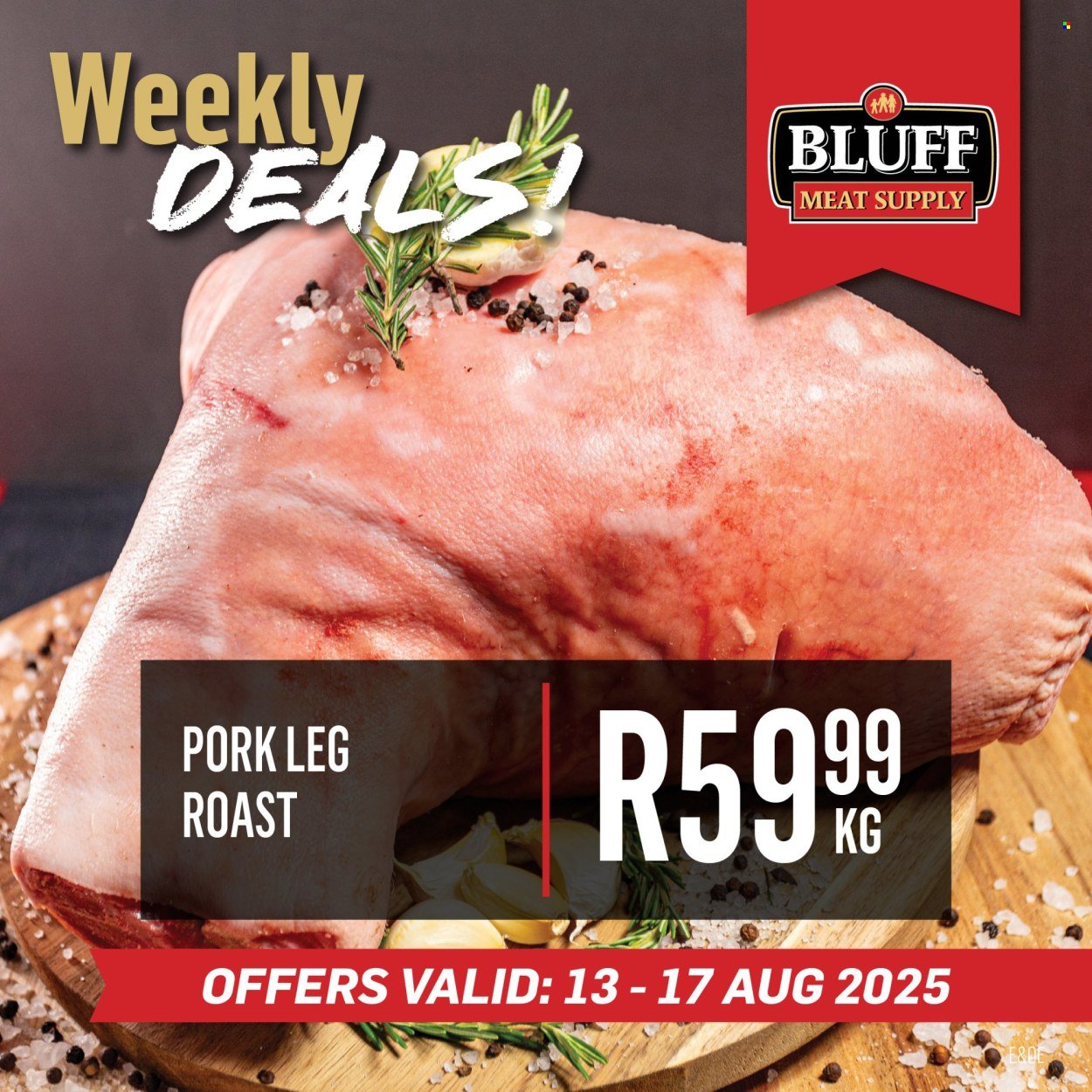 BLUFF MEAT SUPPLY specials - From Wednesday 13 Aug 2025 (2025-08-13 - 2025-08-17) | 3