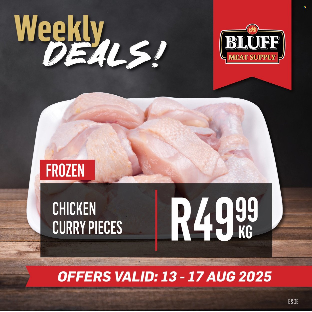 BLUFF MEAT SUPPLY specials - From Wednesday 13 Aug 2025 (2025-08-13 - 2025-08-17) | 5