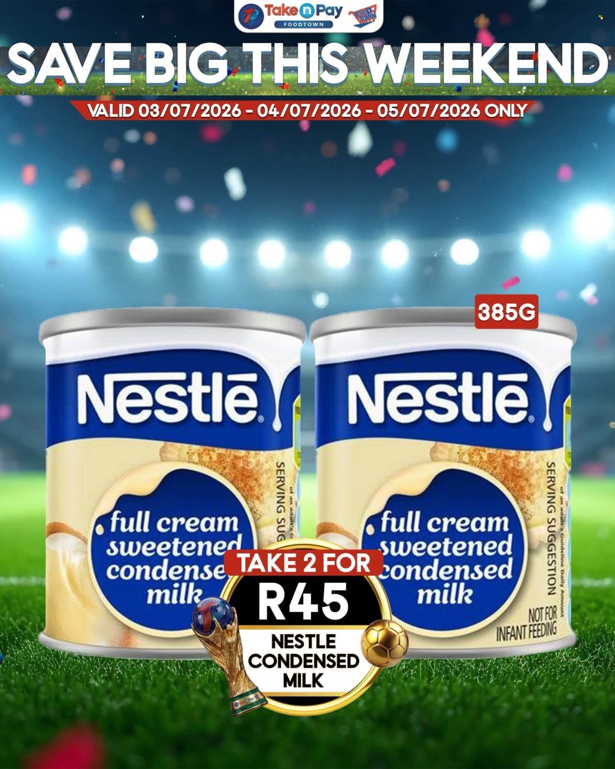 TAKE N PAY specials - From Friday 3 Jul 2026