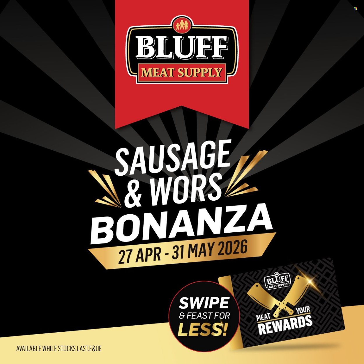 BLUFF MEAT SUPPLY specials - From Monday 27 Apr 2026 (2026-04-27 - 2026-05-31) | 1