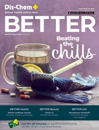 DIS-CHEM specials - Better Magazine