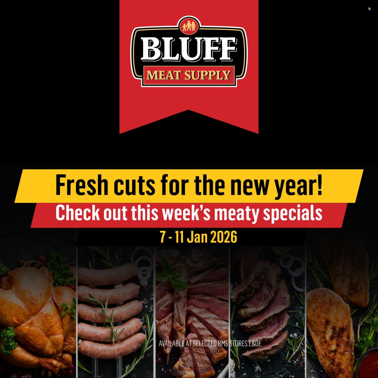 BLUFF MEAT SUPPLY specials - From Wednesday 7 Jan 2026 (2026-01-07 - 2026-01-11) | 1
