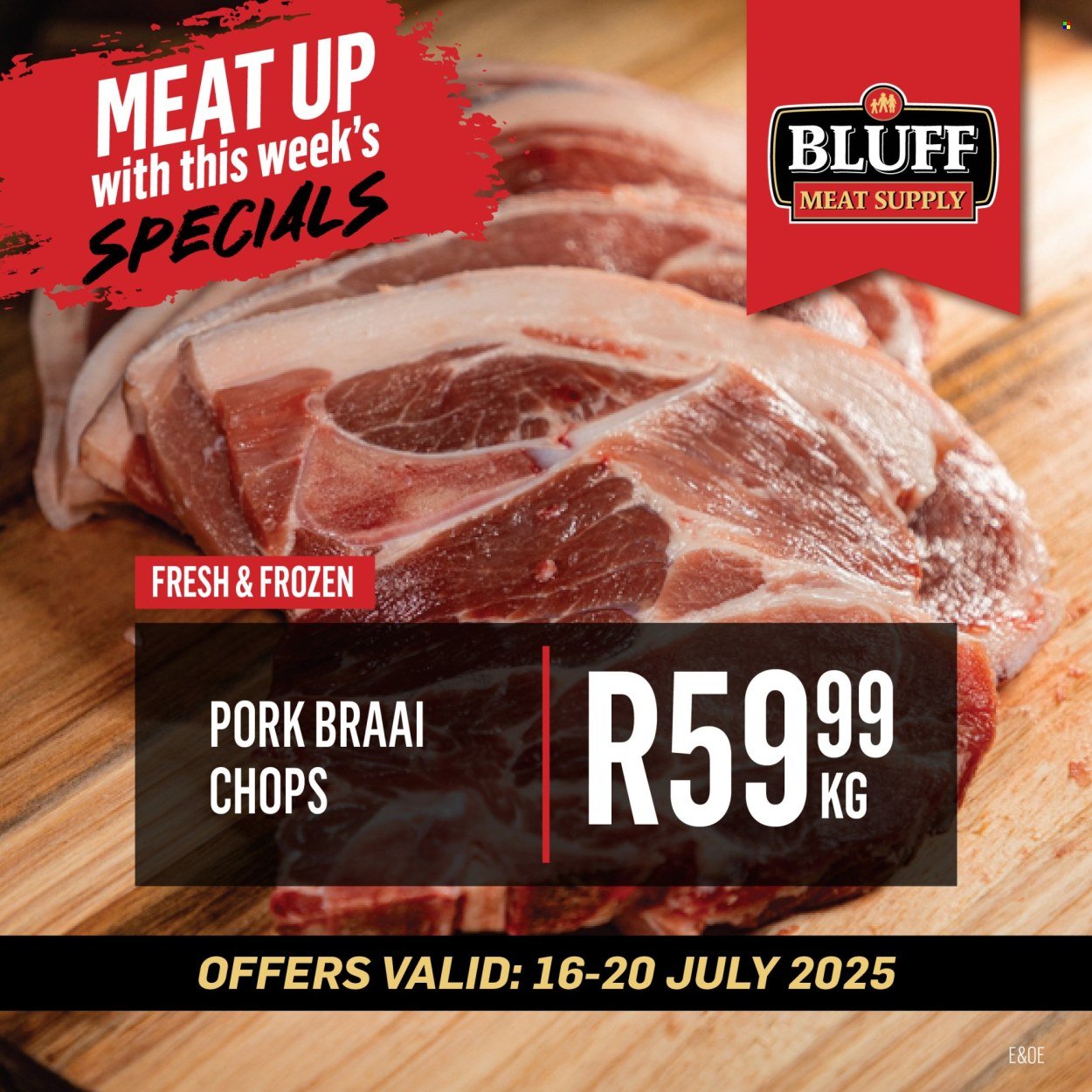 BLUFF MEAT SUPPLY specials - From Wednesday 16 Jul 2025 (2025-07-16 - 2025-07-20) | 6
