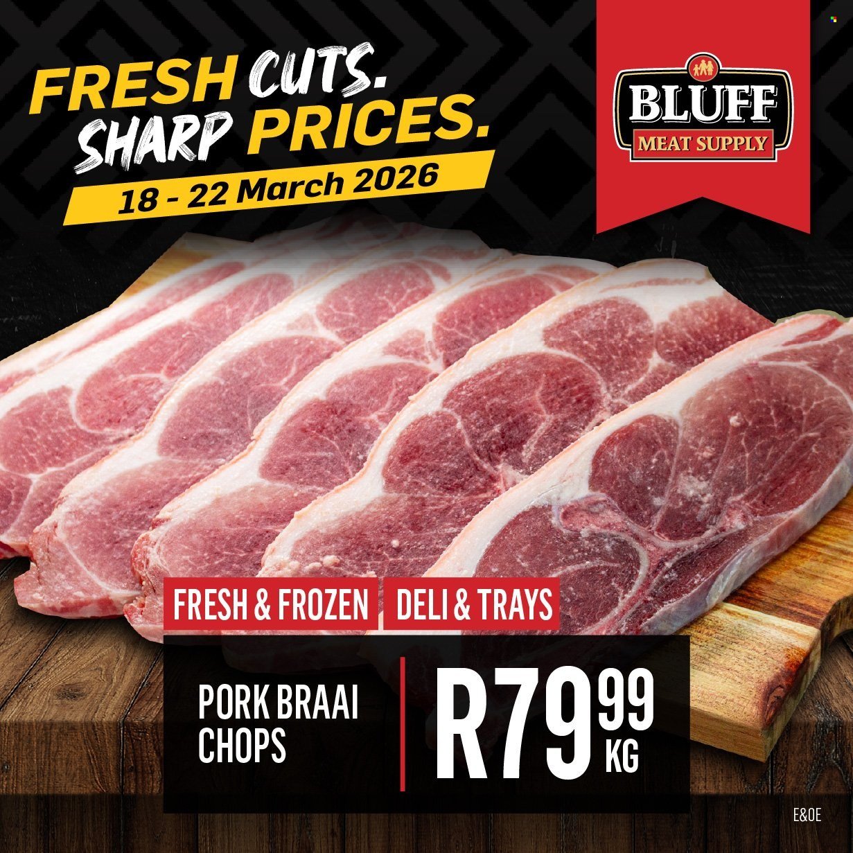 BLUFF MEAT SUPPLY specials - From Wednesday 18 Mar 2026 (2026-03-18 - 2026-03-22) | 2