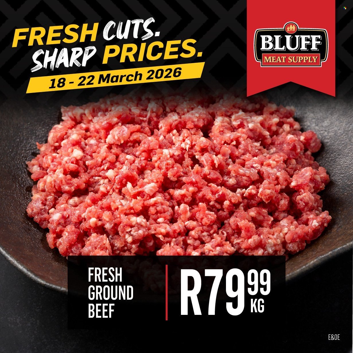 BLUFF MEAT SUPPLY specials - From Wednesday 18 Mar 2026 (2026-03-18 - 2026-03-22) | 4