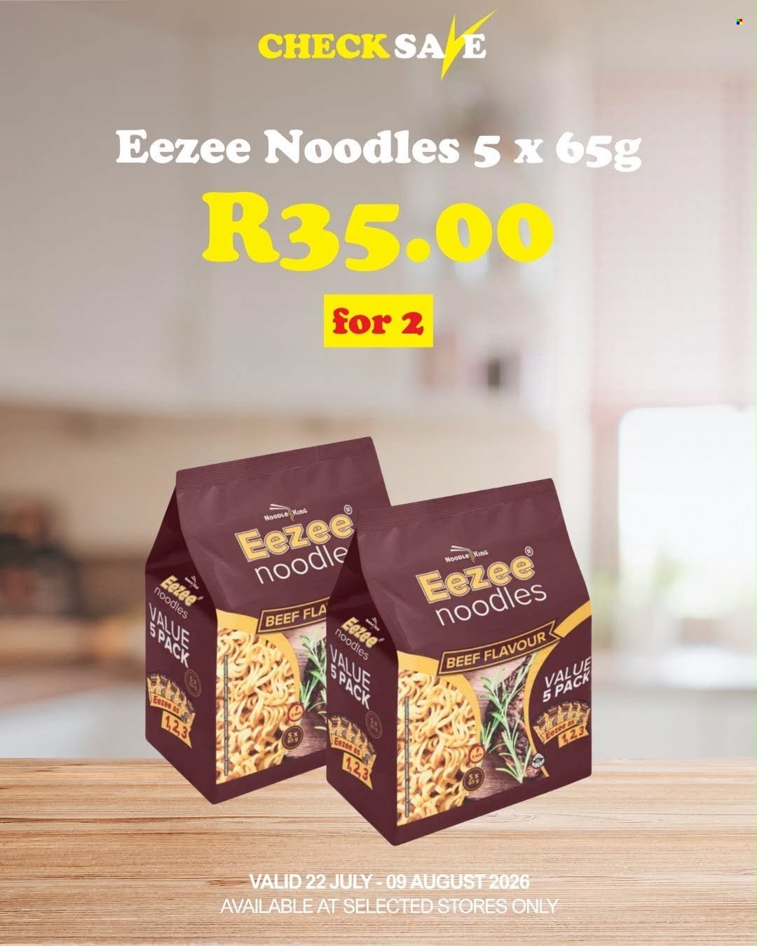 CHECK SAVE specials - From Wednesday 22 Jul 2026