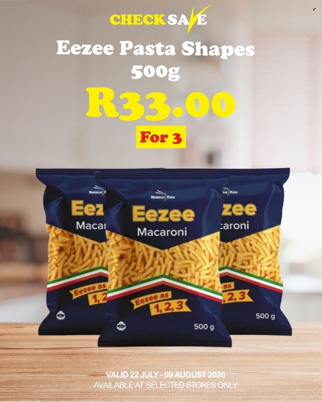 CHECK SAVE specials - From Wednesday 22 Jul 2026