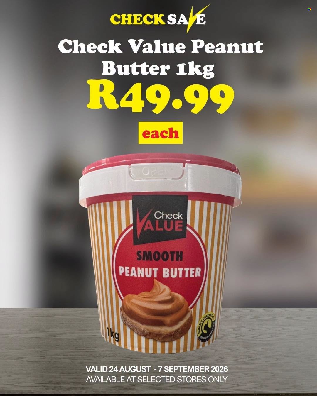 CHECK SAVE specials - From Monday 24 Aug 2026