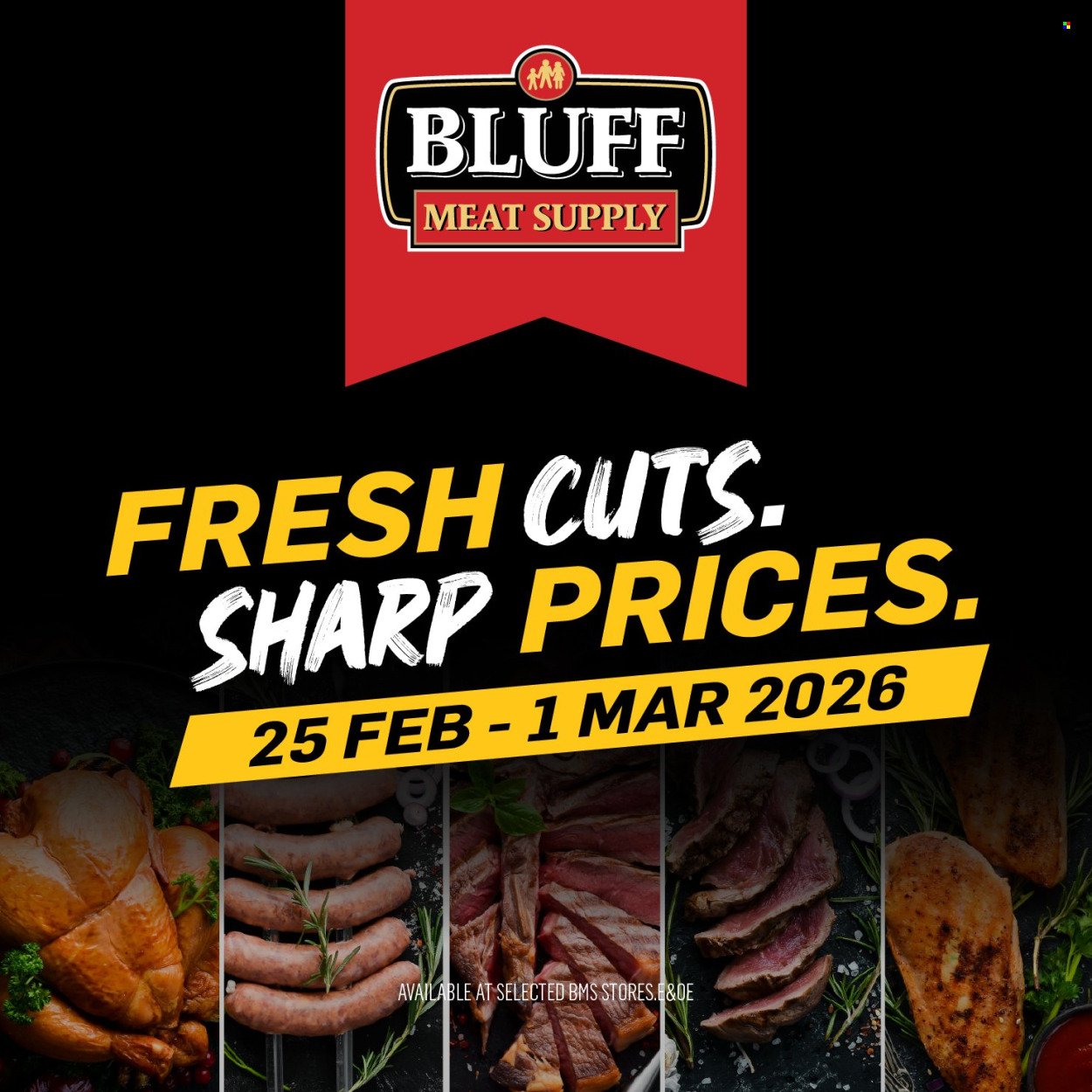 BLUFF MEAT SUPPLY specials - From Wednesday 25 Feb 2026 (2026-02-25 - 2026-03-01) | 1