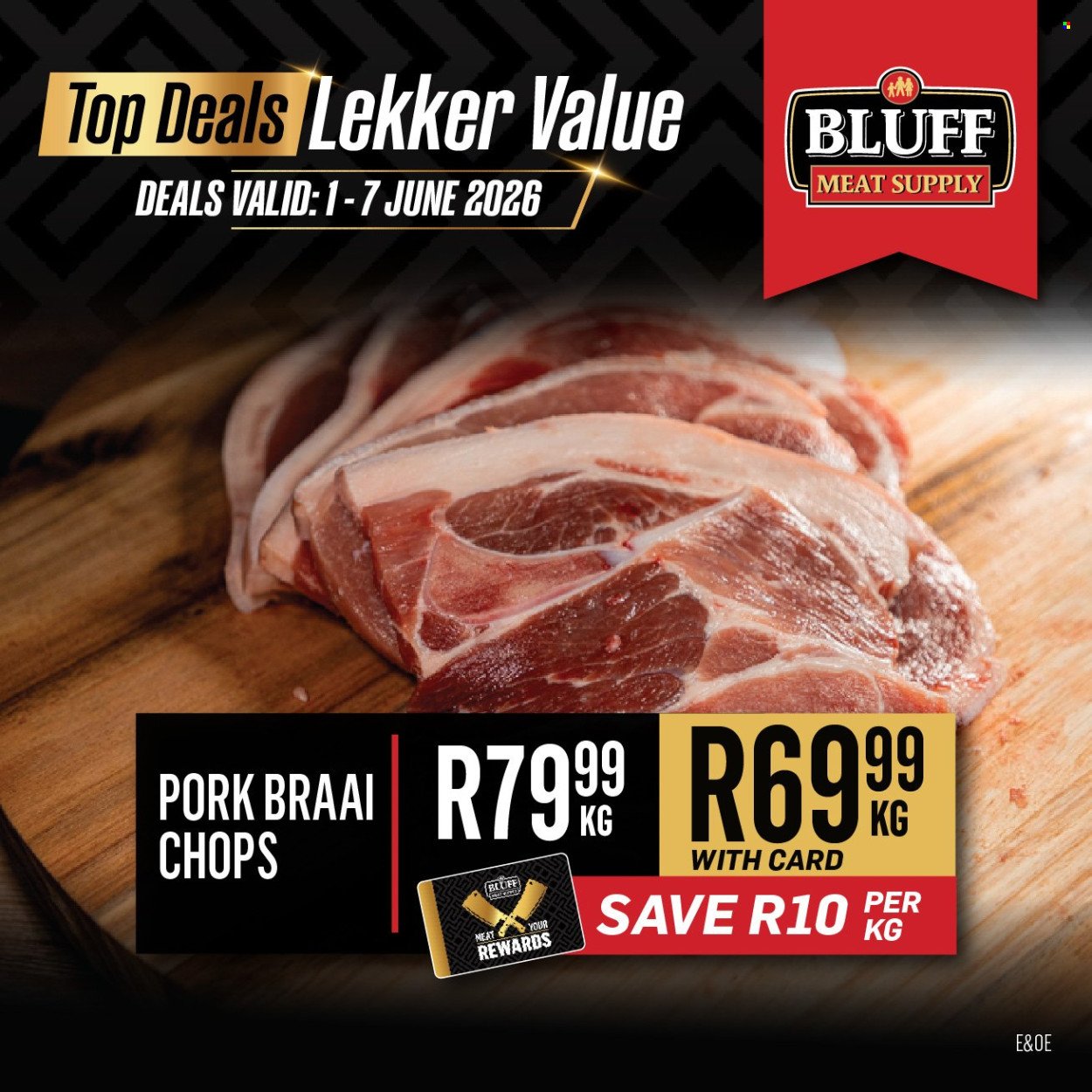 BLUFF MEAT SUPPLY specials - From Monday 1 Jun 2026