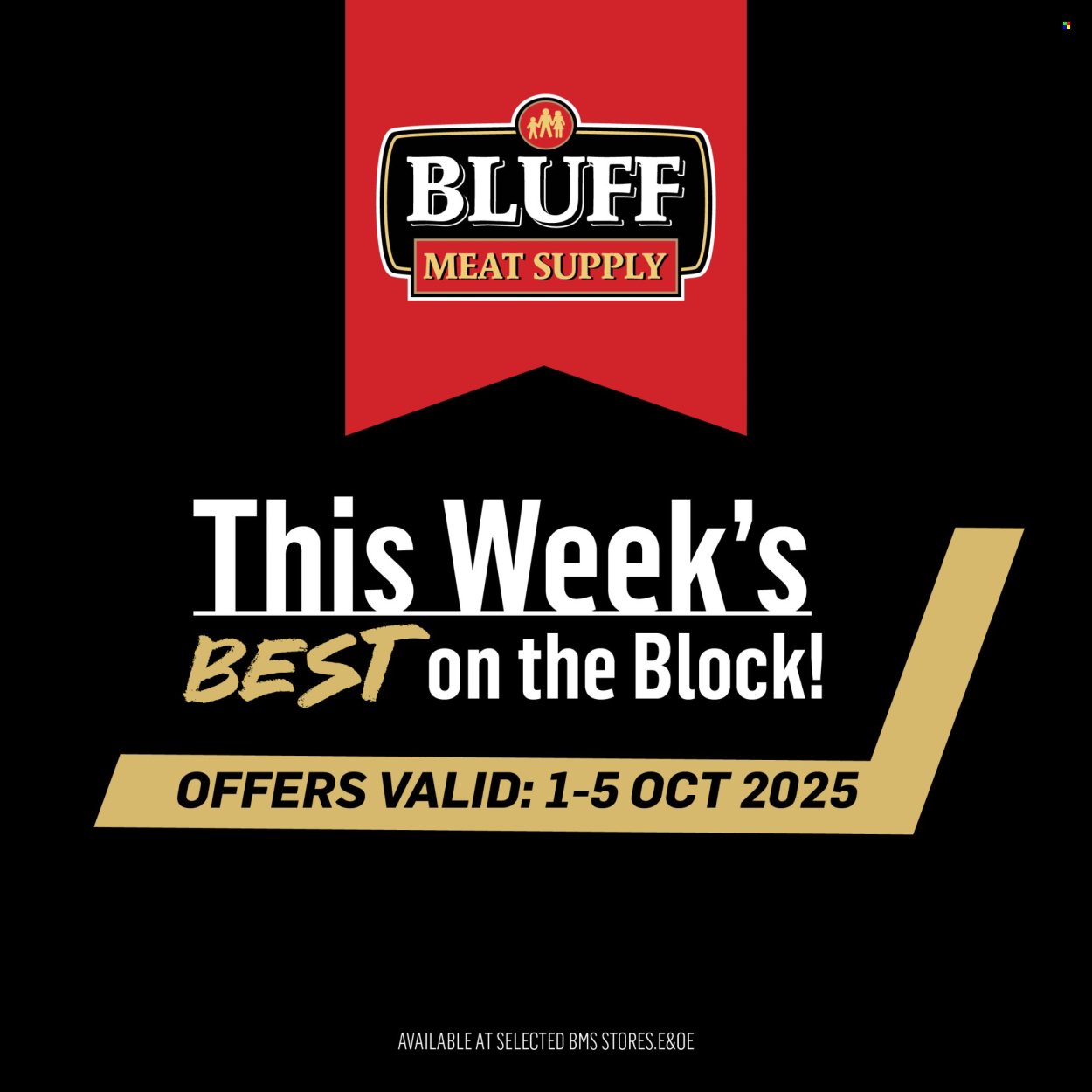 BLUFF MEAT SUPPLY specials - From Wednesday 1 Oct 2025 (2025-10-01 - 2025-10-05) | 1